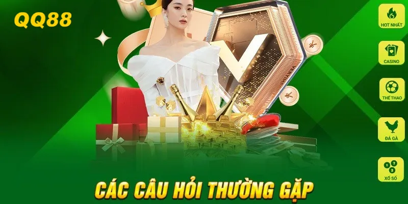 QQ88 - QQ88.COM Trang Chủ Chính Thức Năm 2026 17 Tổng hợp các câu hỏi thường gặp tại nhà cái QQ88